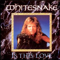 Whitesnake : Is This Love